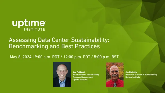 Webinar: Assessing Data Center Sustainability: Benchmarking and Best Practices